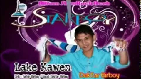 Lagu aceh star boy kenangan lama ( lake kawen  )