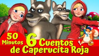 Caperucita Roja y Gran Lobo Malo🔴🐺 I Seis Cuentos 🔴 I Cuentos de hadas españoles by Cuentos Encantadores 4,914 views 1 month ago 49 minutes