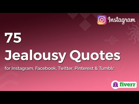 75 Jealousy Quotes for instagram, facebook, pinterest, twitter and tumblr