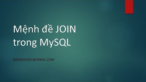 12. Mệnh đề JOIN trong SQL