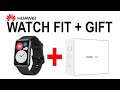 Unboxing Huawei Watch Fit Black plus Gift set