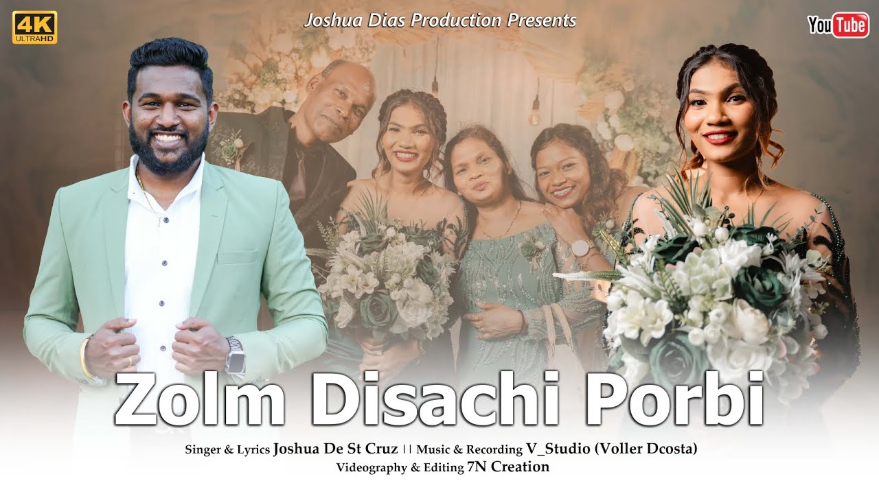Zolm Disachi Porbi || Frania Quadros || Joshua Dias