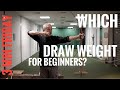 Which Draw Weight is best for Me? FAQ