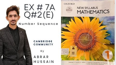 Exercise #7A Q#2(e) Math Book D-1 | Number Series | Solution of Number patterns Logic O