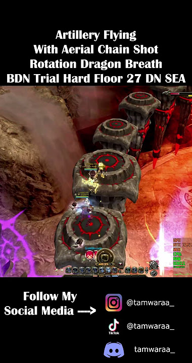Artillery Flying Aerial Chain Shot in Rotation Dragon Breath BDN Trial Hard F27 DN SEA #dragonnest