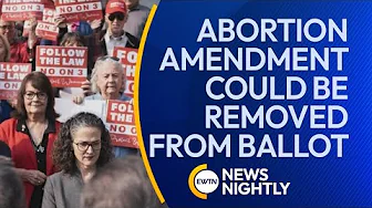 Pro-Abortion Amendment in the Missouri Constitution Could Be Removed from Ballot | EWTN News Nightly thumbnail