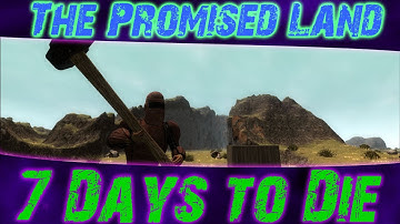 Onion and Friends Survive! - The Promised Land! (7 Days To Die)