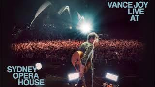 Vance Joy - Don’t Fade (Live at Sydney Opera House)