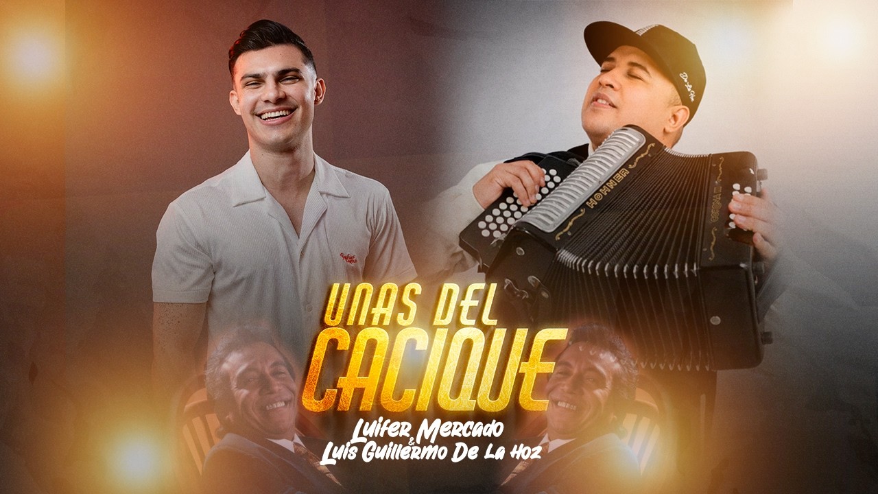UNAS DEL CACIQUE - LUIFER MERCADO & LUIS GUILLERMO DE LA HOZ (LIVE SESSION) #2026 #diomedesdiaz #1k