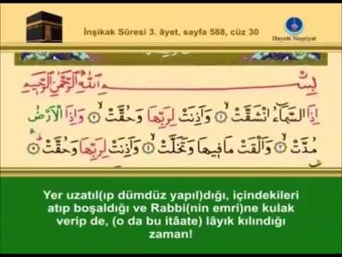 84-İnşikak Sûresi –Takipli ve Mealli - İshak Danış