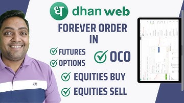 Forever order in Dhan | How to place a forever order on Dhan web