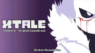 XTale Timeline X OST - Broken Boundaries