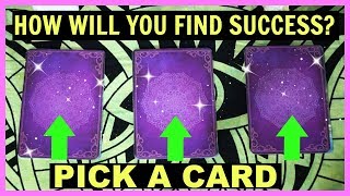 PICK A CARD & FIND OUT HOW WILL YOU FIND SUCCESS IN LIFE! AND HOW SUCCESSFUL WILL YOU BE?