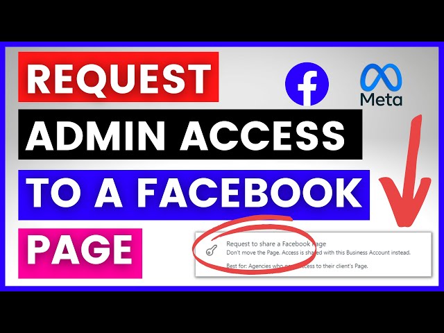 Easily Request Access to Facebook Page, Ad Account & Business in 2023