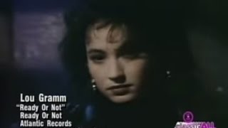 Watch Lou Gramm Ready Or Not video