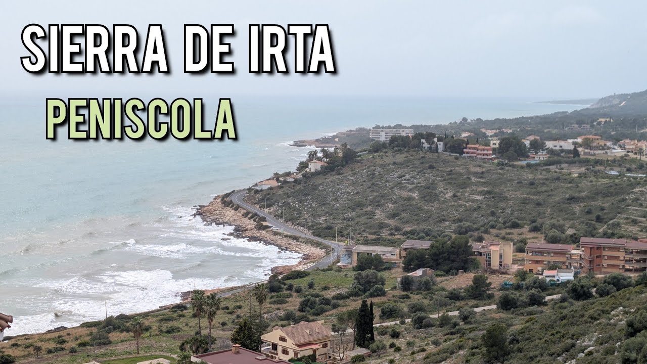 Sierra D'Irta- Peñiscola: Un parque natural frente al Mar!