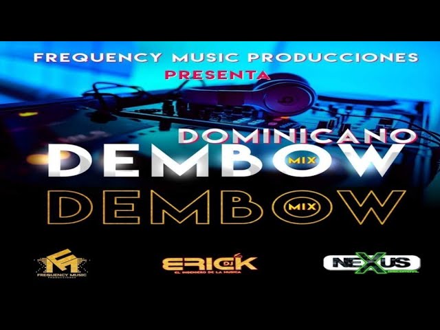 Dembow Mix By Erick DJ Nexus Discomovil - FMP - YouTube