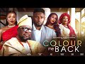 Colour me back  inem king femi branch maurice sam shawn faqua latest 2023 nigerian movies