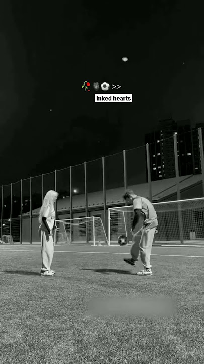 #Aesthetic#couple playing#cool #football #fullscreenstatus #blackscreenstatus #inkedlife#ovestatus 🖤