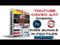 Professional Youtube Cover Art Templates Download In PSD File | Hi Tech Odisha