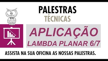 Aplicação Lambda Planar 6/7
