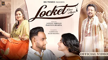 Locket Once again￼ (Official teaser) Lovely Nirman, Parveen Bharta, | Laddi Gill | HS Tunes