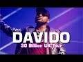 Davido 30 Billion Concert Live Performance, London 2018