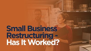 Small Business Restructuring – Has it worked