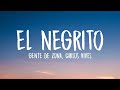 Gente De Zona Carlos Vives El Negrito Letra Lyrics 