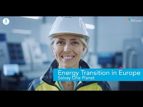 Solvay One Planet - Energy Transition in Europe