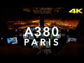 Paris  a380 landing 4k extended
