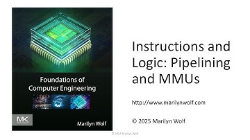 Instructions and Logic: Pipelining and MMUs