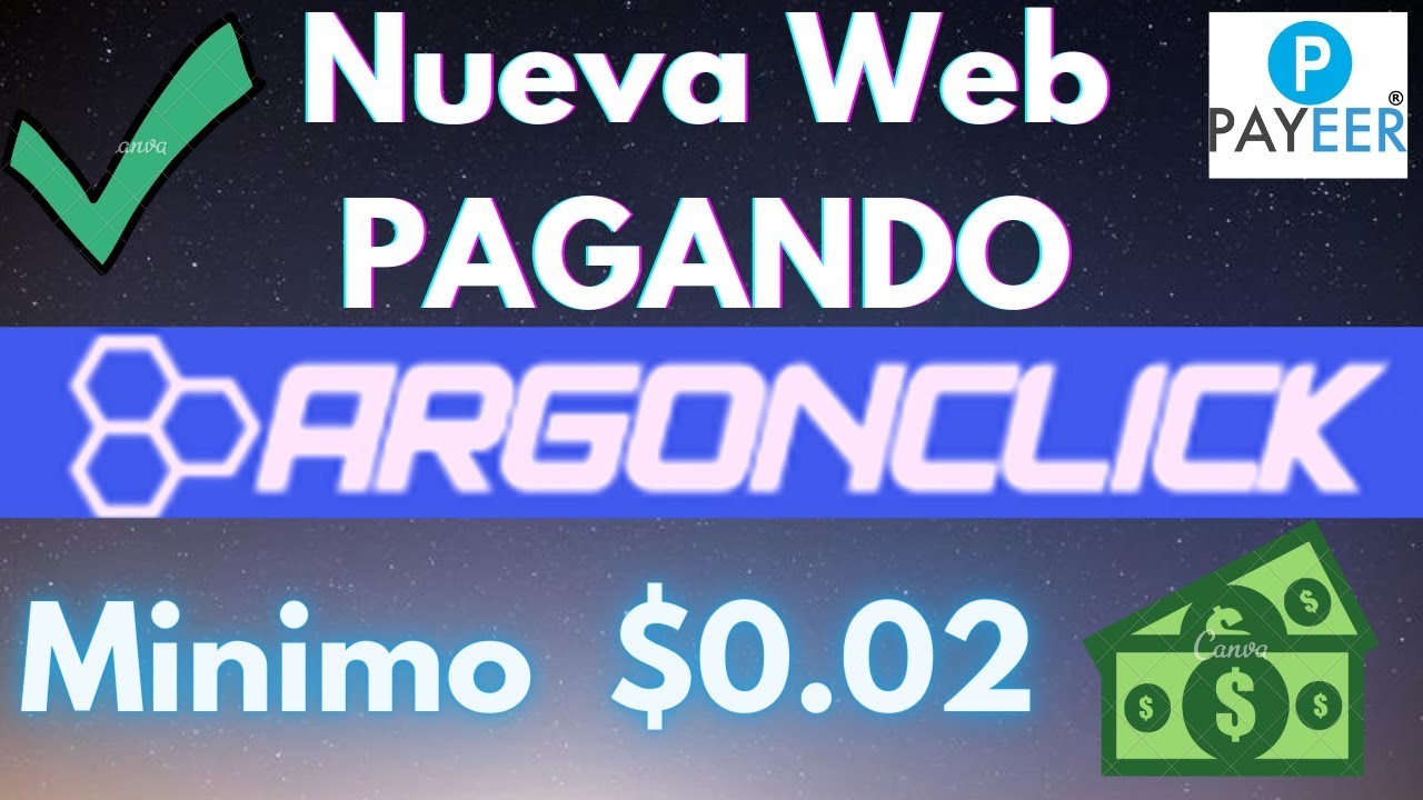 ARGONCLICK 🤑PAGINA WEB para GANAR DINERO desde tu celular  2020💰ARGONCLICK PAGA? Minimo 0.02🤑