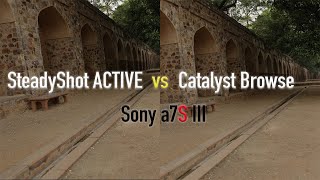 Sony A7SIII Stabilization Test | SteadyShot vs Active vs vs Catalyst Browse