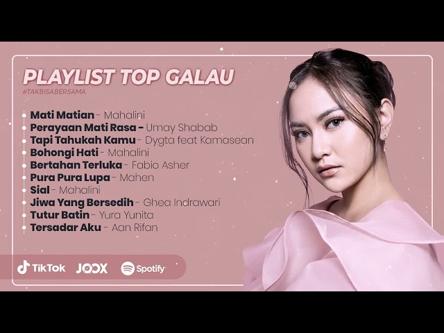 Playlist Galau Lagu Galau class=