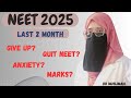 Feeling like Giving up NEET??