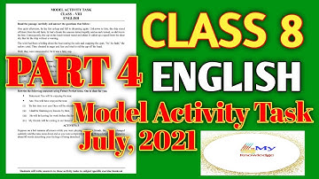 Class 8 English model activity task part 4, july, 2021