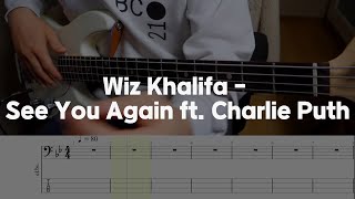 Wiz Khalifa - See You Again ft. Charlie Puth [Bass cover] (+Tab)