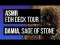 Asmr magic the gathering  damia sage of stone  proliferate edh deck