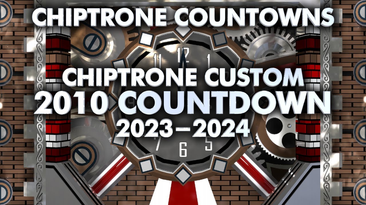 ChipTrone TSQ Custom 2010 Style Countdown (No Audio) - Countdowns “R ...