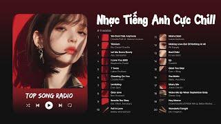 Những Bản Nhạc Acoustic Tiếng Anh Cực Chill Hot TikTok - Nhạc US-UK Nổi Tiếng Nhẹ Nhàng Gây Nghiện