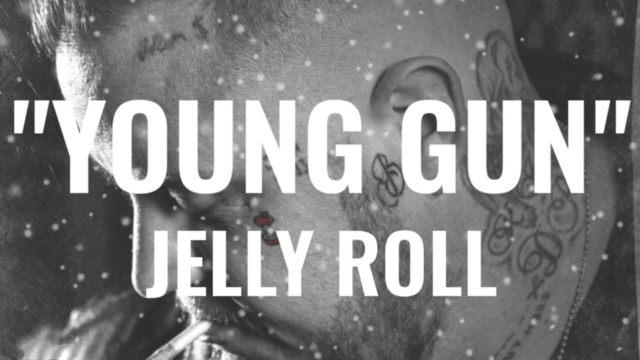 Jelly Roll – Young Gun (Lyrics) | Powerful Country Rap Song
