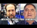 Michael Shure Is Running For Congress!