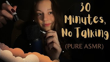 Ultimate No Talking Mic Brushing for 30 Minutes of Pure ASMR and Deep Sleep