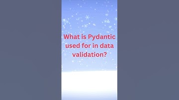 Data Validation with Pydantic