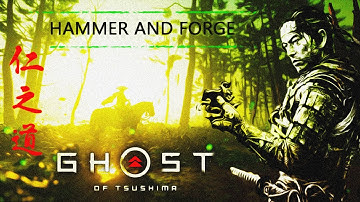 HAMMER AND FORGE Walkthrough - Ghost of Tsushima - Act 1- Jin
