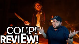 Coup Review - Dark Comedy D