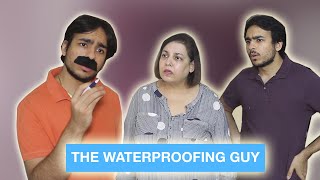 The waterproofing guy ⎜Super Sindhi