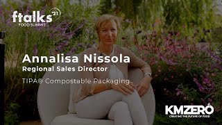 Entrevista a Annalissa Nissola. Regional Sales Director en TIPA #ftalks21 by KM ZERO