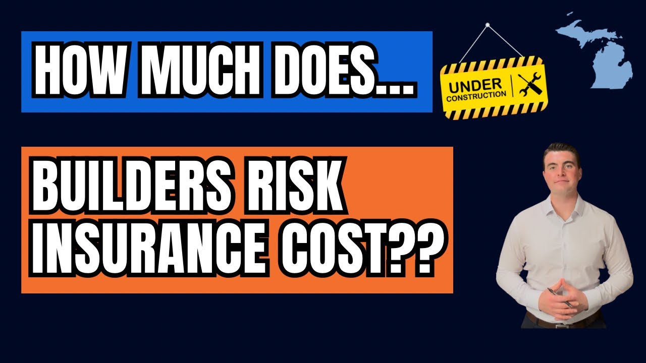 How Much Does Builders Risk Insurance Cost in Michigan?